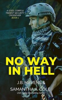 No Way In Hell, Book 1